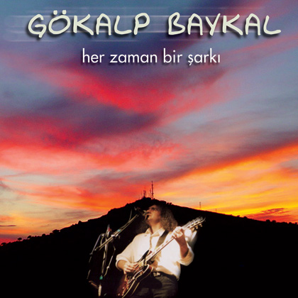 http://gokalpbaykal.com/wp-content/uploads/2013/04/cdcover-2003-Her-Zaman-Bir-Sarki-CD.jpg